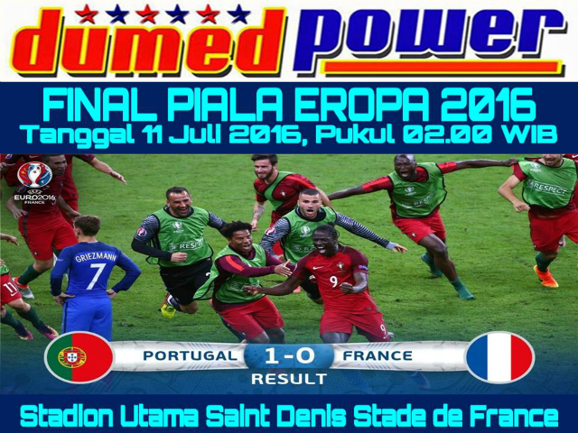 Skor Terakhir Final Piala Eropa 2016 Portugal 1 VS 0 Perancis - Portugal Juara Piala Eropa 2016